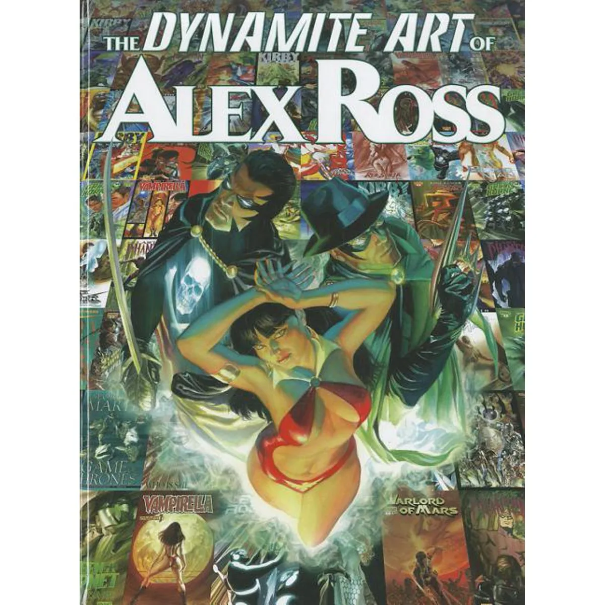 THE DYNAMITE ART OF ALEX ROSS