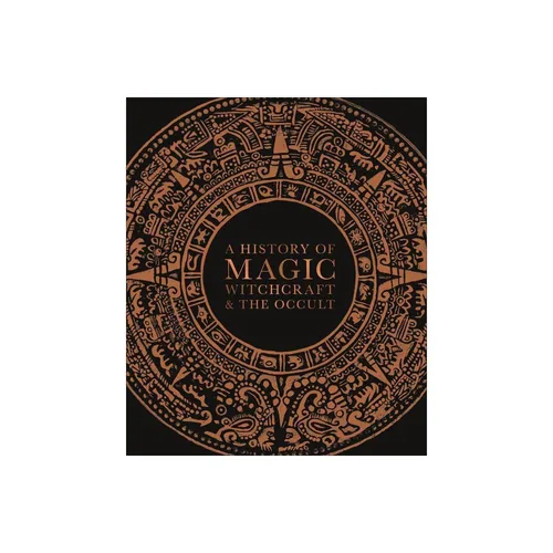 A HISTORY OF MAGIC WITCHRAFT & THE OCCULT